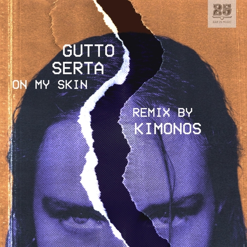 Gutto Serta - On My Skin [BAR25206]